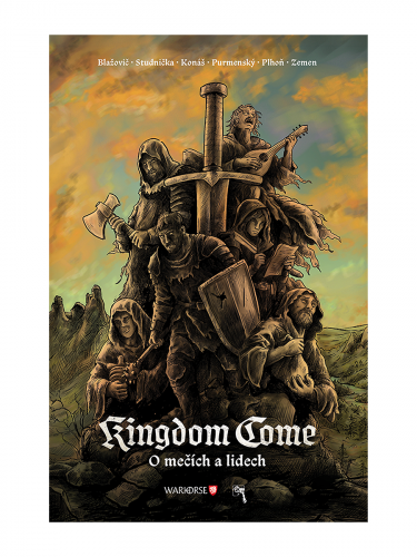 Book Kingdom Come: Of Swords and Men CZ